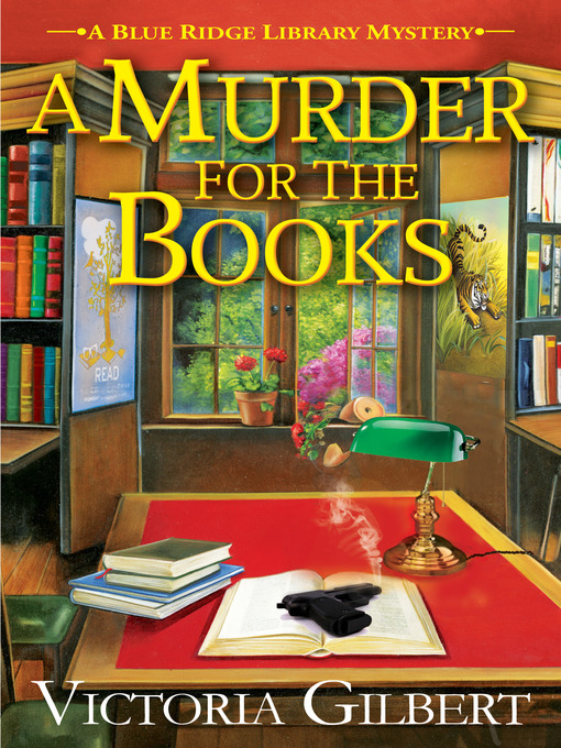 Title details for A Murder for the Books by Victoria Gilbert - Available